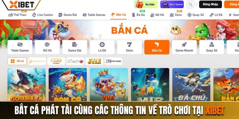 Giới thiệu đôi nét về game bắn cá Phát tài đình đám tại Xibet
