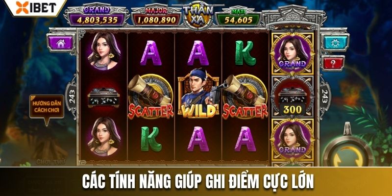 Các tính năng giúp ghi điểm cực lớn