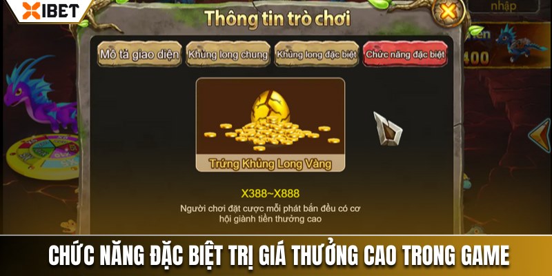 Chức năng đặc biệt trị giá thưởng cao trong game