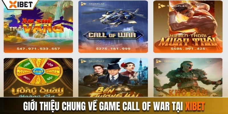 Giới thiệu chung về game Call of War tại Xibet cho người mới chơi lần đầu