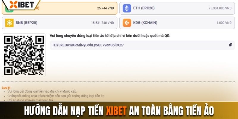 Hướng dẫn nạp tiền Xibet an toàn bằng tiền ảo
