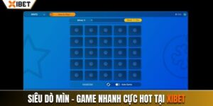 siêu dò mìn xibet