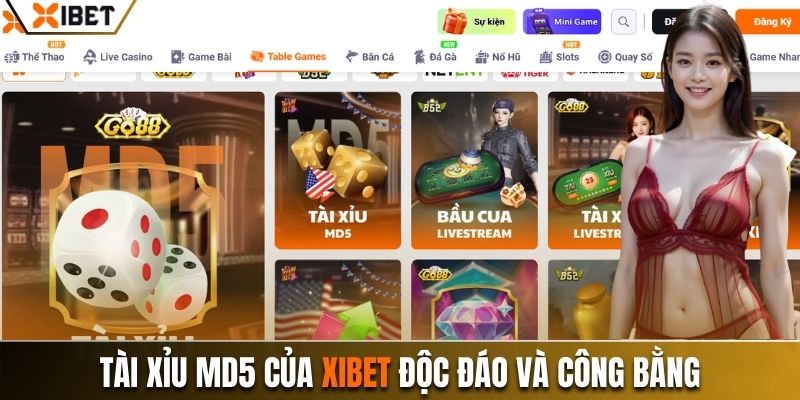 Tài xỉu MD5 của Xibet độc đáo và công bằng