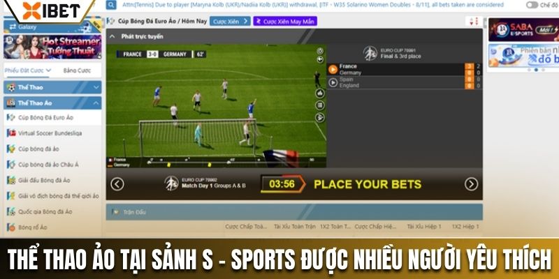 Thể thao ảo tại sảnh S-Sports được nhiều người yêu thích
