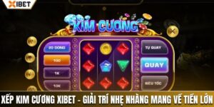 xếp kim cương xibet