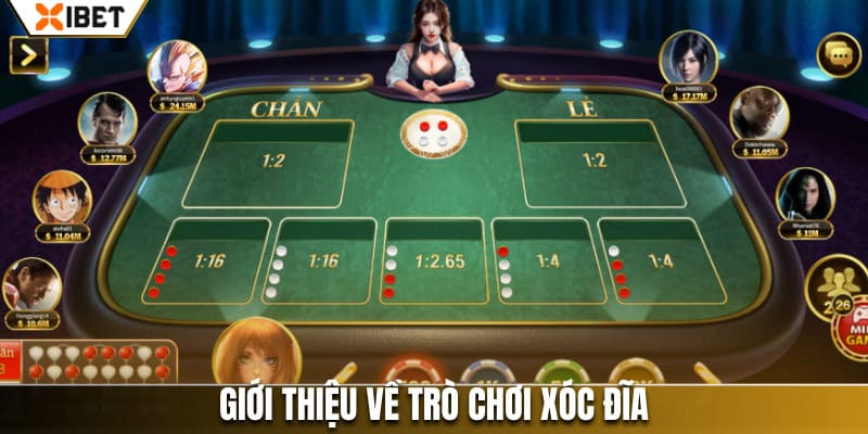 Giới thiệu về trò chơi xóc đĩa
