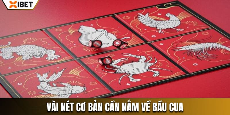 Vài nét cơ bản cần nắm về mẹo chơi bầu cua
